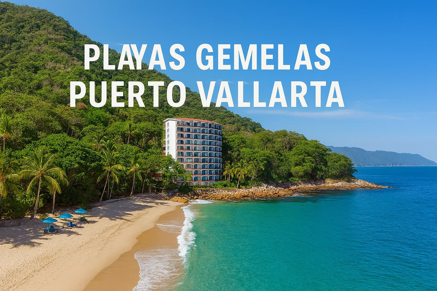 Playa Las Gemelas, Puerto Vallarta: Un paraíso que debemos conservar